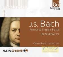 Bach: French & English Suites; Toccata